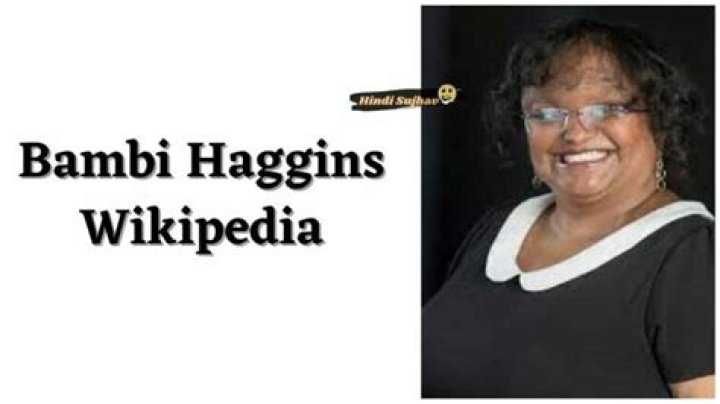 Bambi Haggins Age, Birthday, Wikipedia, Who, Nationality, Biography