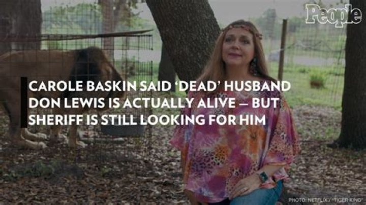
Carole Baskin Said ‘Dead’ Husband Don Lewis Is Actually Alive — But Sheriff Is Still Looking for Him 