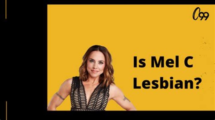 
Is Mel C Lesbian? Know More About Her Life! 