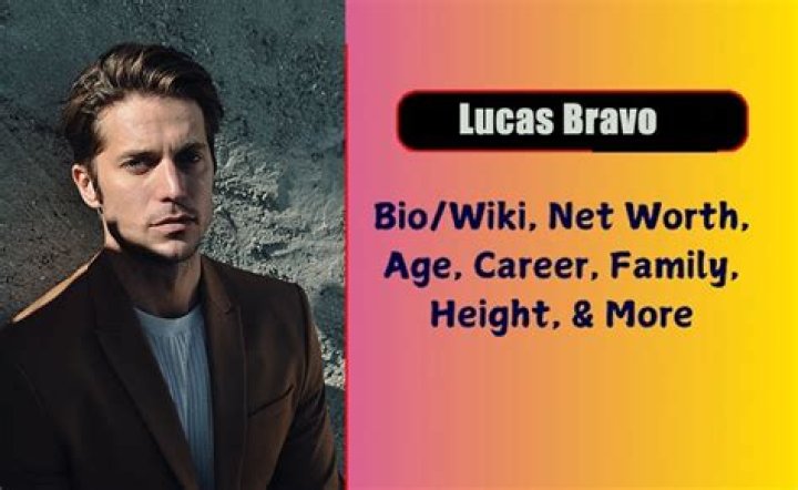 Lucas Bravo Height, Weight, Net Worth, Age, Wiki, Who, Instagram, Biography