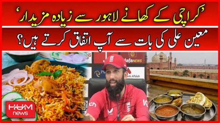 
Moeen Ali votes in favour of Karachi food 